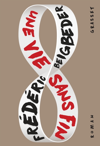 Une vie sans fin, roman (9782246812616-front-cover)