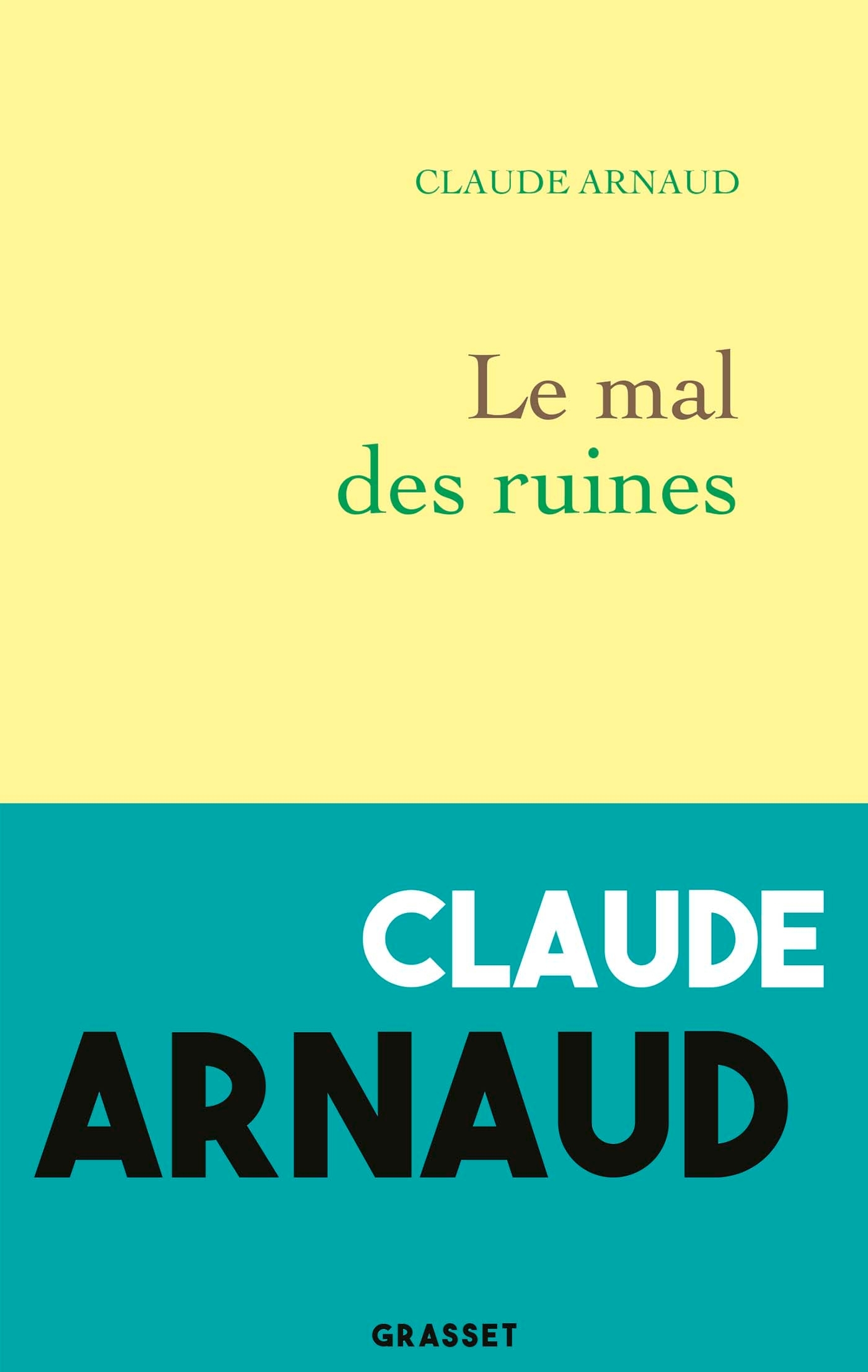 Le mal des ruines (9782246862666-front-cover)