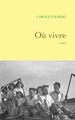 Où vivre (9782246818472-front-cover)