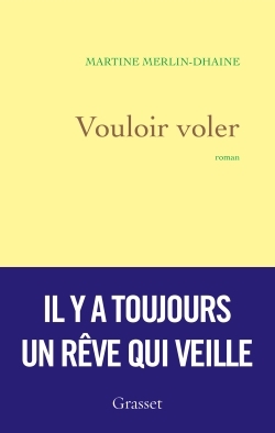 Vouloir voler, premier roman (9782246860150-front-cover)