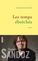 Les temps ébréchés, Roman (9782246805014-front-cover)