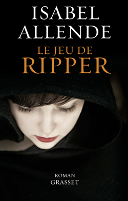 Le jeu de Ripper, roman - traduit de l'espagnol (Chili) par Nelly et Alex Lhermillier (9782246811954-front-cover)