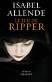 Le jeu de Ripper, roman - traduit de l'espagnol (Chili) par Nelly et Alex Lhermillier (9782246811954-front-cover)