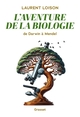 L'aventure de la biologie, De Darwin à Mendel (9782246836384-front-cover)