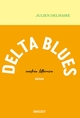 Delta blues (9782246823070-front-cover)