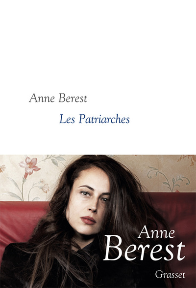 Les Patriarches, roman - collection littéraire dirigée par Martine Saada (9782246800842-front-cover)