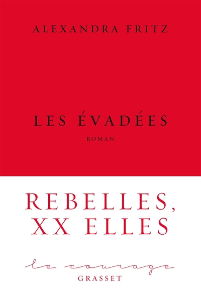 Les évadées, roman (9782246820291-front-cover)