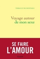 Voyage autour de mon sexe, essai (9782246856849-front-cover)