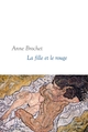 La fille et le rouge (9782246821830-front-cover)