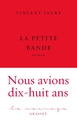 La petite bande, Collection Le Courage, dirigée par Charles Dantzig (9782246862918-front-cover)