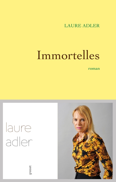 Immortelles, Premier roman (9782246809012-front-cover)