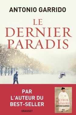 Le dernier paradis, roman traduit de l'espagnol par Alex et Nelly Lhermillier (9782246859918-front-cover)
