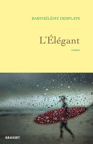 L'élégant, roman (9782246826491-front-cover)