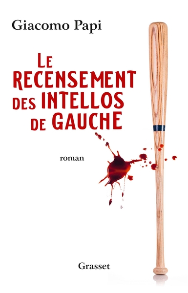 Le recensement des intellos de gauche (9782246823339-front-cover)