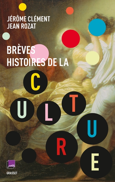 Brèves histoires de la culture, co-édition France Culture (9782246814955-front-cover)
