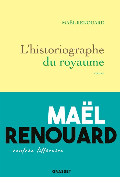 L'historiographe du royaume, roman (9782246815266-front-cover)