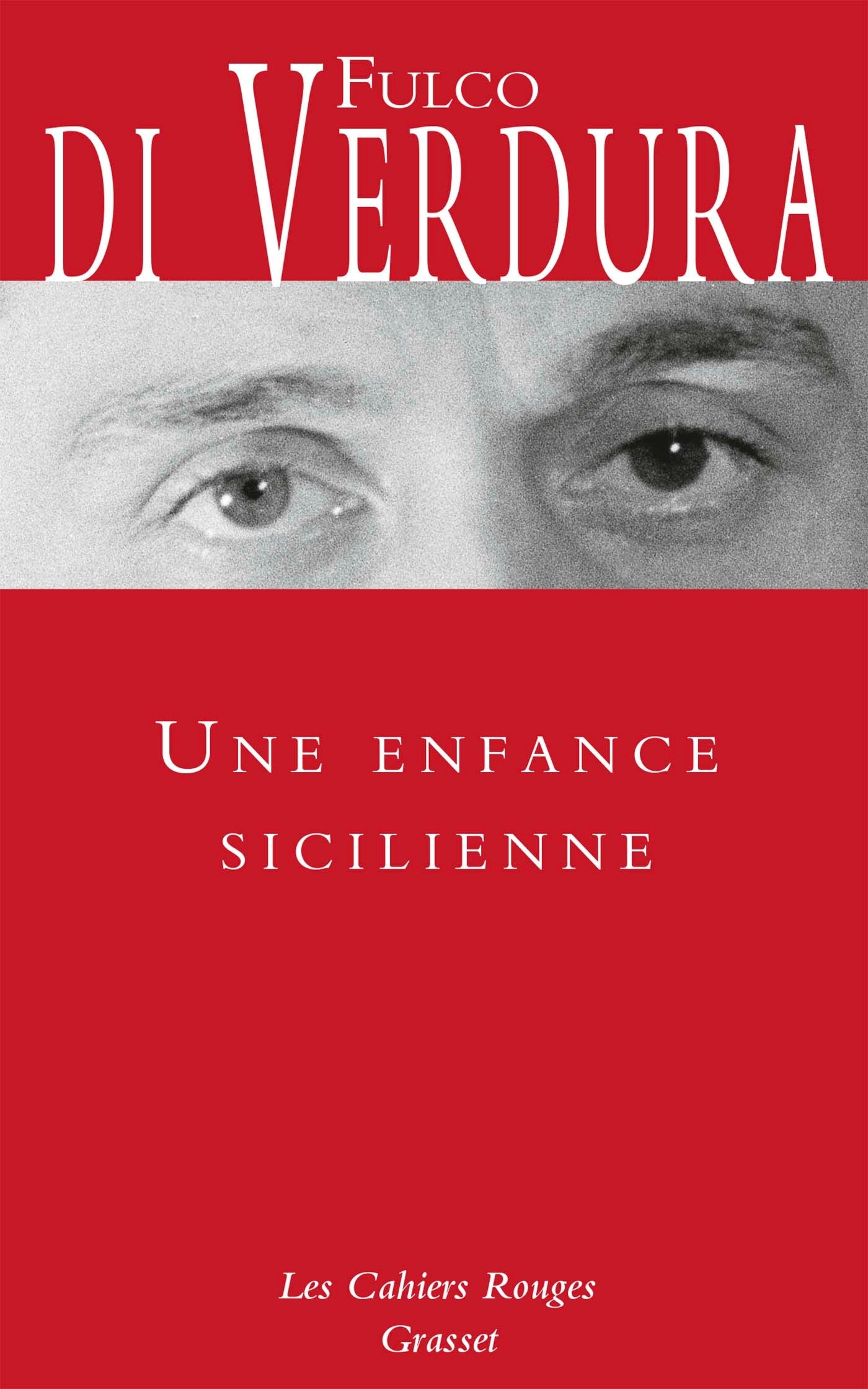 Une enfance sicilienne, préfacé et traduit de l'italien par Edmonde Charles-Roux (9782246825159-front-cover)