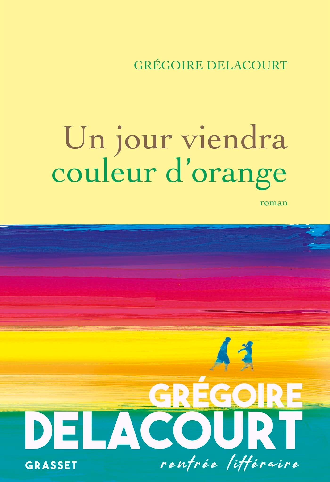 Un jour viendra couleur d'orange (9782246824916-front-cover)