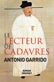 Le lecteur de cadavres, roman - traduit de l'espagnol par Nelly et Alex Lhermillier (9782246800705-front-cover)