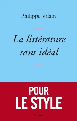 La littérature sans idéal (9782246809173-front-cover)
