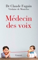 Médecin des voix, récit (9782246816997-front-cover)