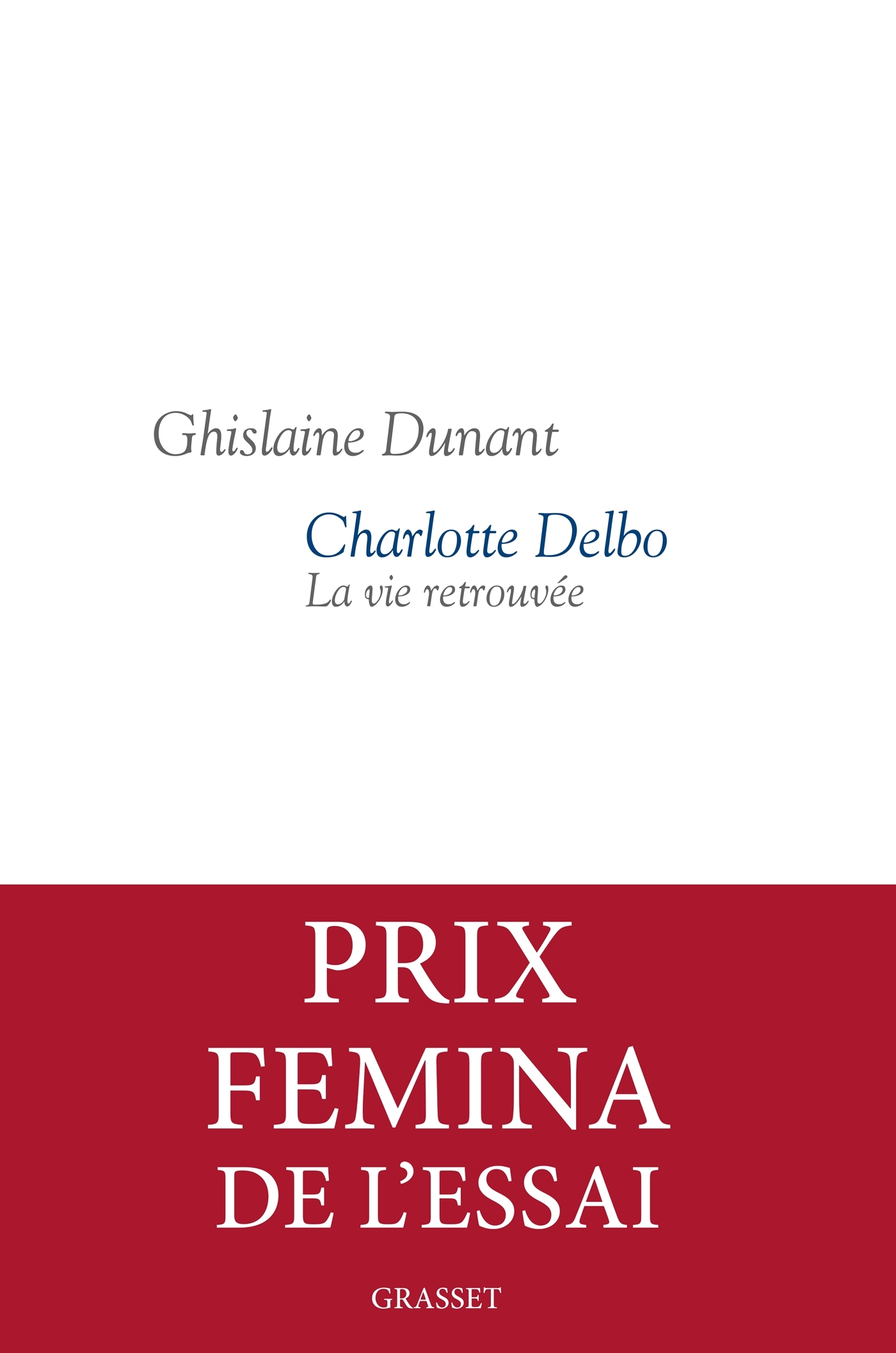 Charlotte Delbo, La vie retrouvée (9782246859956-front-cover)