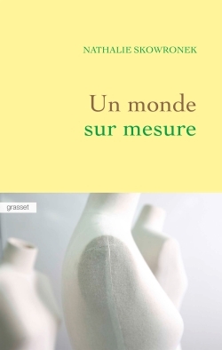 Un monde sur mesure (9782246863335-front-cover)