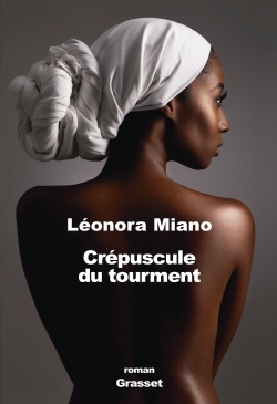 Crépuscule du tourment, roman (9782246854142-front-cover)