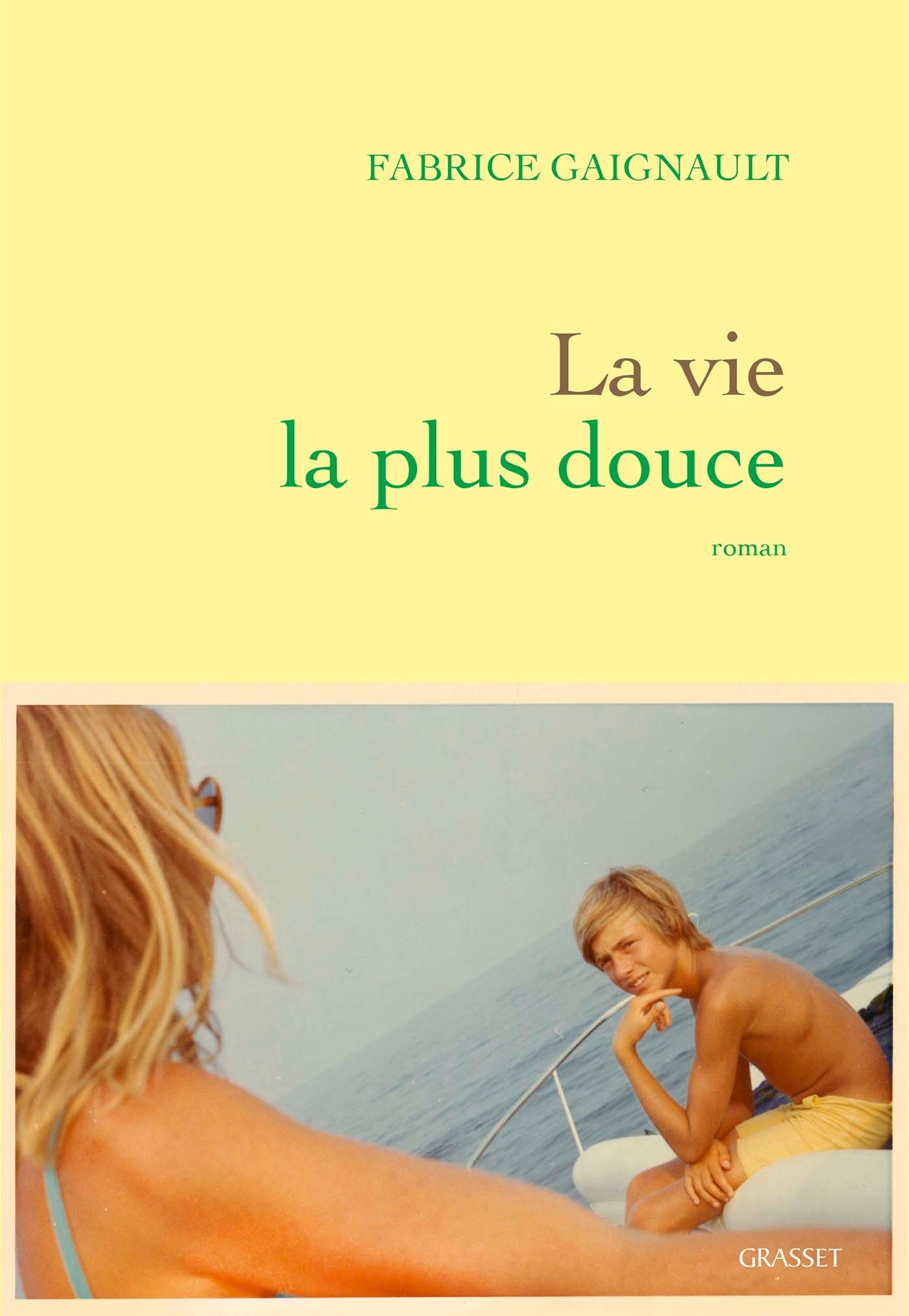 La vie la plus douce (9782246859185-front-cover)