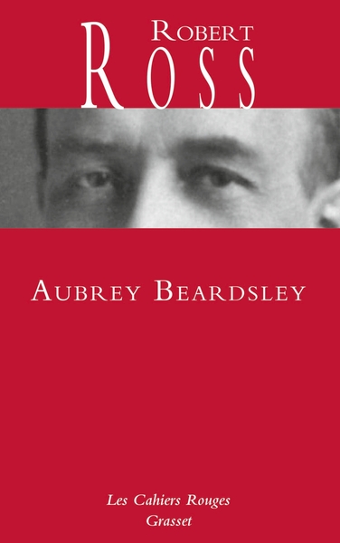 Aubrey Beardsley, Les Cahiers rouges (9782246828112-front-cover)