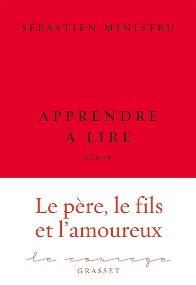 Apprendre à lire, premier roman - collection Le Courage dirigée par Charles Dantzig (9782246813996-front-cover)