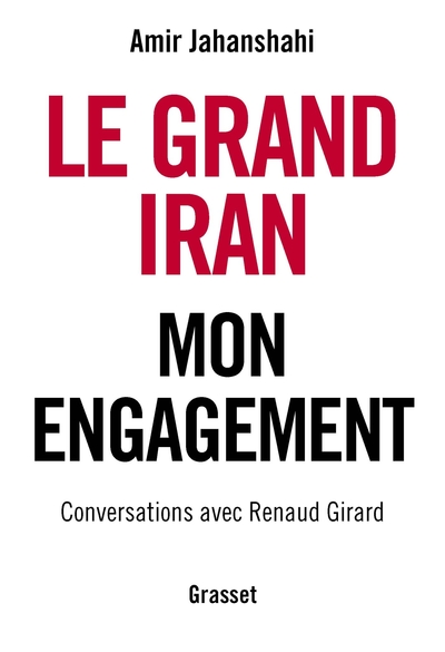 Le grand Iran, Mon engagement (9782246824725-front-cover)