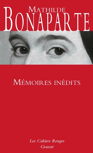 Mémoires inédits, Les Cahiers Rouges (9782246821311-front-cover)