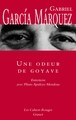 Une odeur de goyave, Entretiens (9782246843719-front-cover)