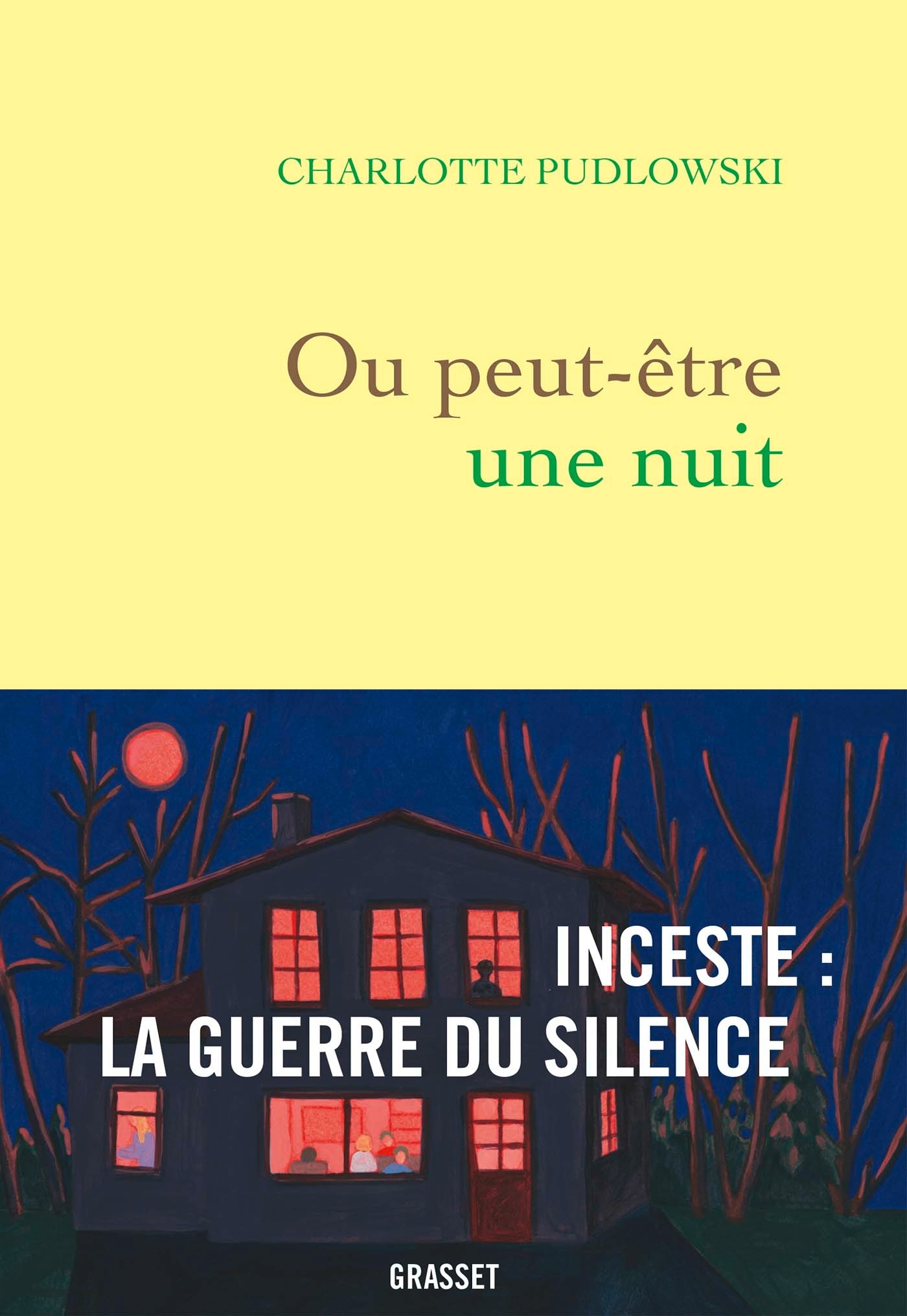 Ou peut-être une nuit, Inceste : la guerre du silence (9782246827818-front-cover)