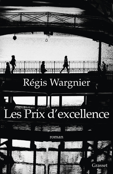 Les prix d'excellence, premier roman (9782246813781-front-cover)