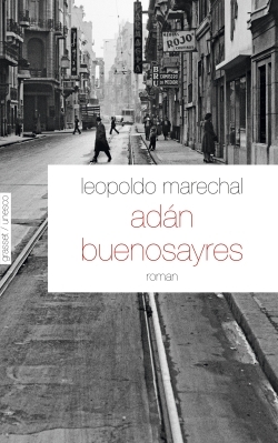 Adan Buenosayres, nouvelle édition (9782246851677-front-cover)