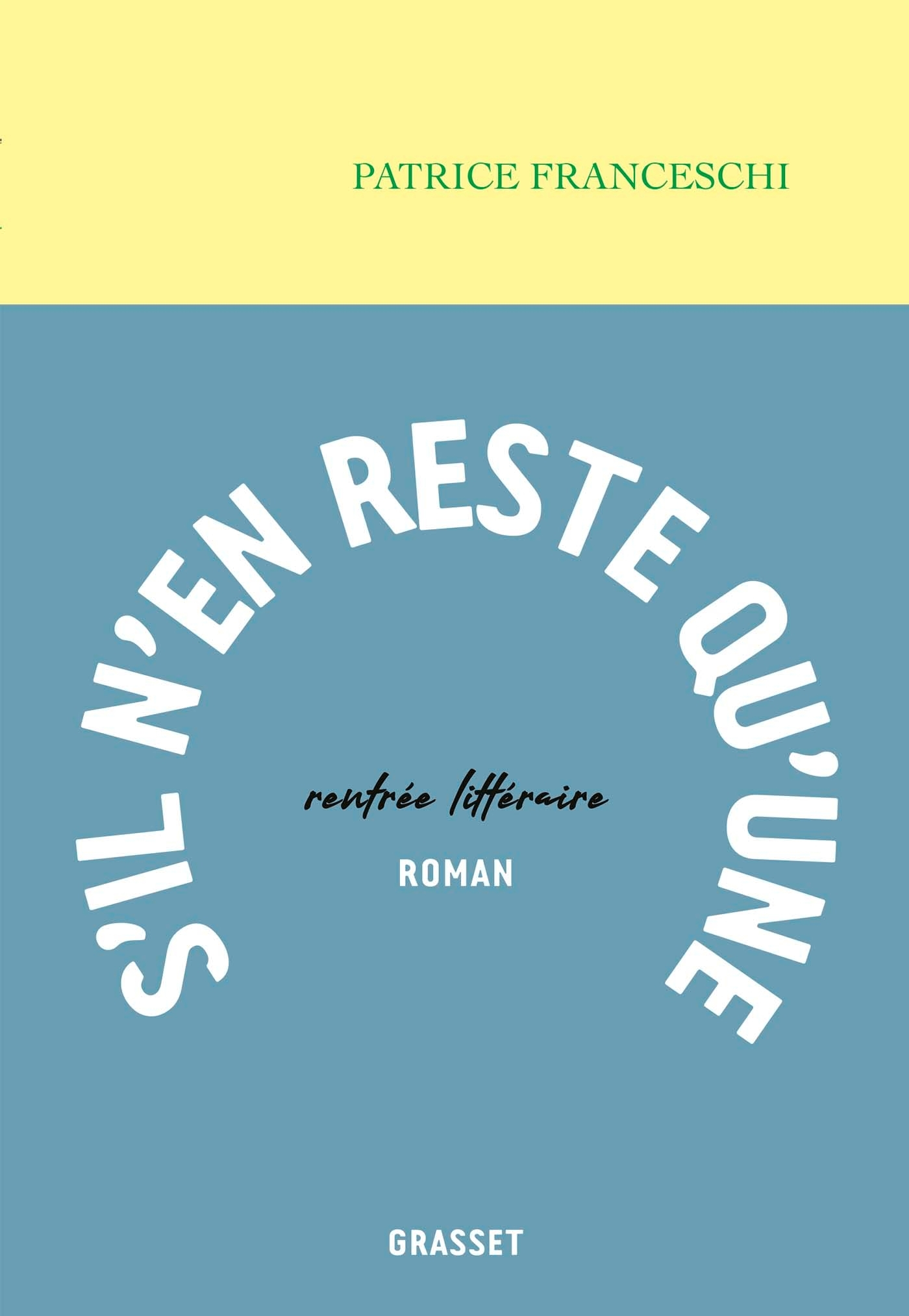 S'il  n'en reste qu'une (9782246820451-front-cover)