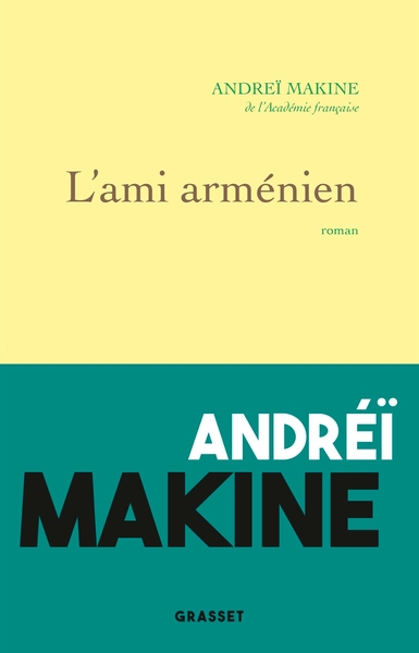 L'ami arménien, roman (9782246826576-front-cover)
