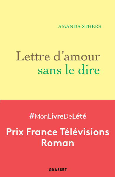 Lettre d'amour sans le dire, roman (9782246824954-front-cover)