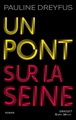 Un pont sur la Seine (9782246838326-front-cover)