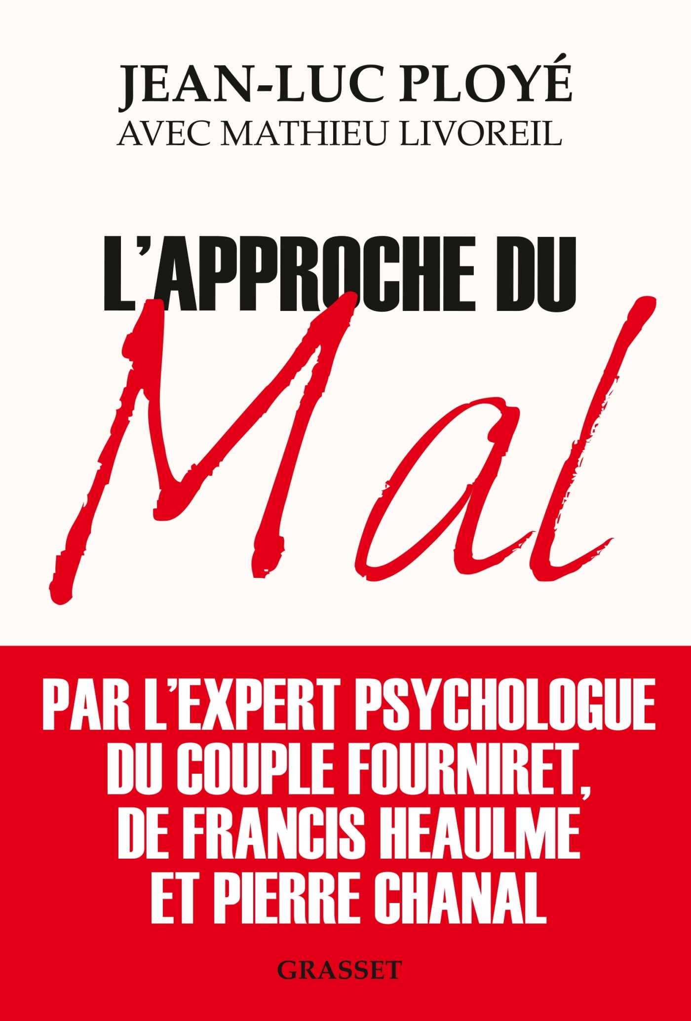 L'approche du mal (9782246820314-front-cover)