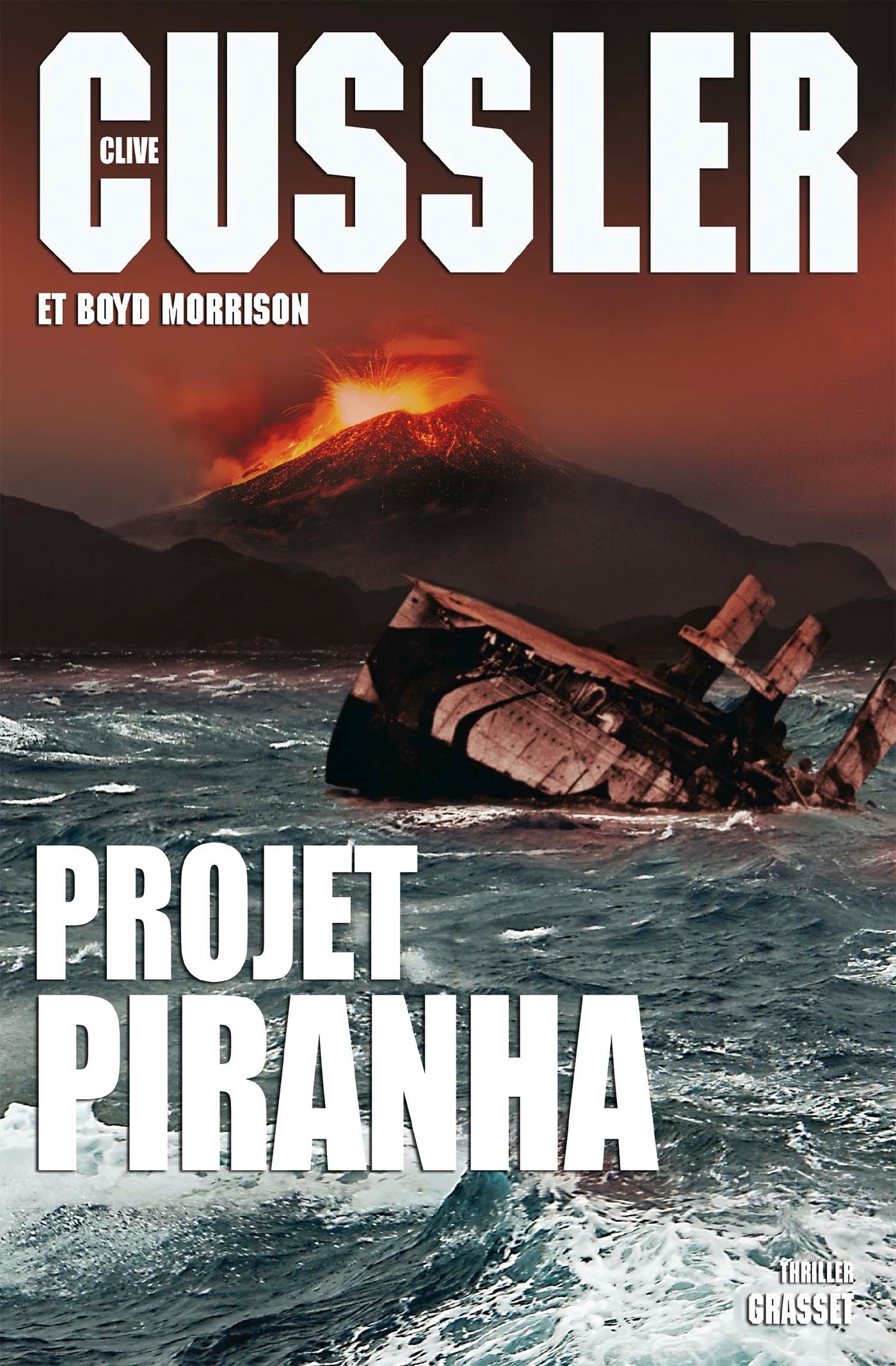 Projet Piranha, thriller traduit de l'anglais (Etats-Unis) par François Vidonne (9782246861553-front-cover)
