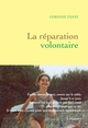 La réparation volontaire (9782246818342-front-cover)