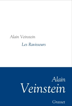 Les Ravisseurs, Collection littéraire dirigée par Martine Saada (9782246802648-front-cover)