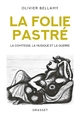 La folie Pastré (9782246820239-front-cover)