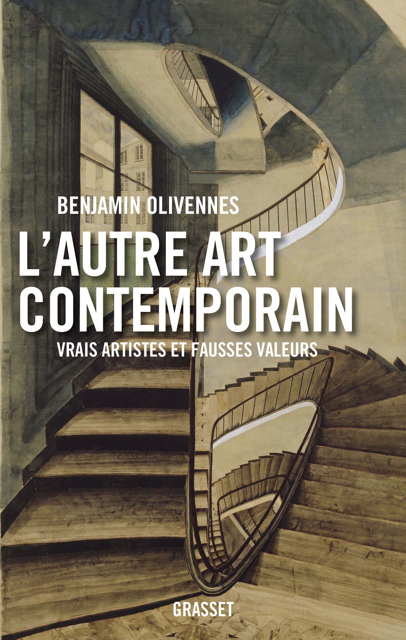 L'autre art contemporain, Vrais artistes et fausses valeurs (9782246823971-front-cover)