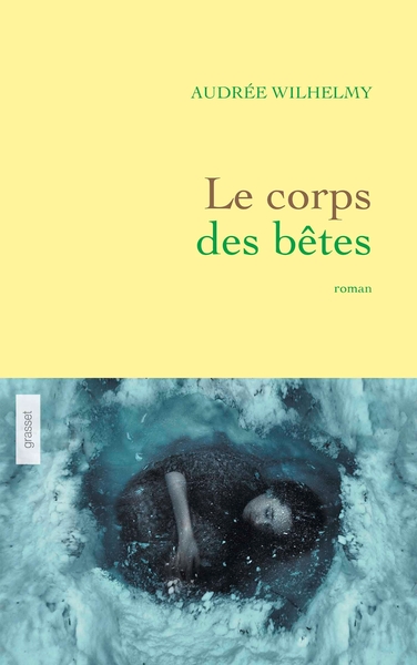 Le corps des bêtes, roman (9782246815365-front-cover)