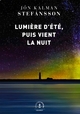 Lumière d'été, puis vient la nuit, roman (9782246823582-front-cover)