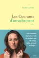 Les courants d'arrachement, Premier roman (9782246842248-front-cover)